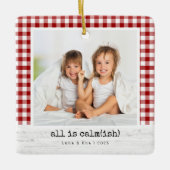 Alles is rustig (ish) · Red Buffalo Controleer fot Keramisch Ornament (Voorkant)