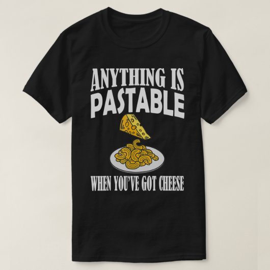 Alles is verbazingwekkend, pasta Lover Cheese Humo T-shirt (Design voorkant)
