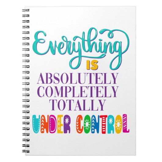 Alles is volledig onder controle notitieboek (Voorkant)