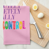 Alles is volledig onder controle theedoek (Quarter Fold)