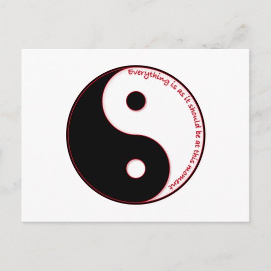 Alles is zoals het op dit moment zou moeten zijn briefkaart (Voorkant)