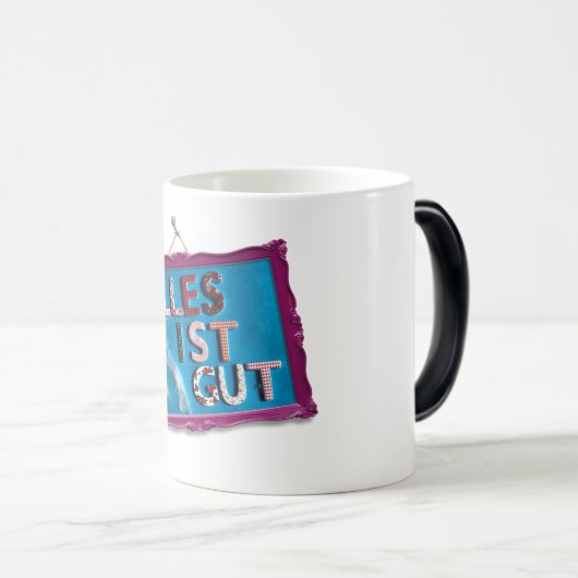 ALLES IST GUT MAGISCHE MOK (Voorkant rechts)