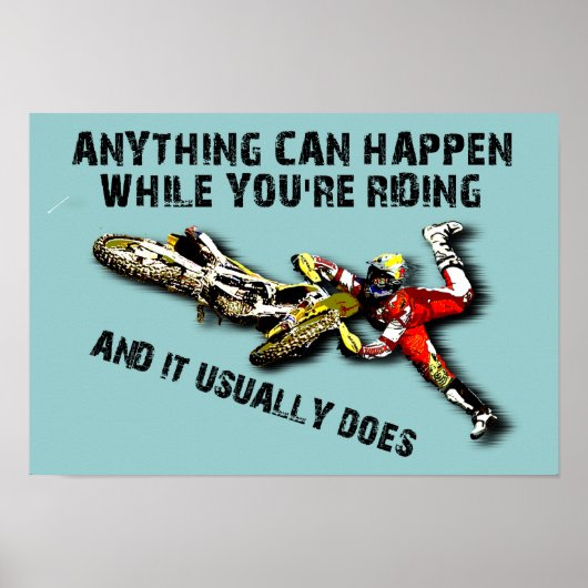 Alles kan gebeuren met Dirt Bike Motocross Funny P Poster (Voorkant)