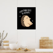 Alles kan goed zijn met egel en donkere bg poster (Keuken)