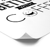 Alles komt beter met koffie, prijsopgave poster (Hoek)