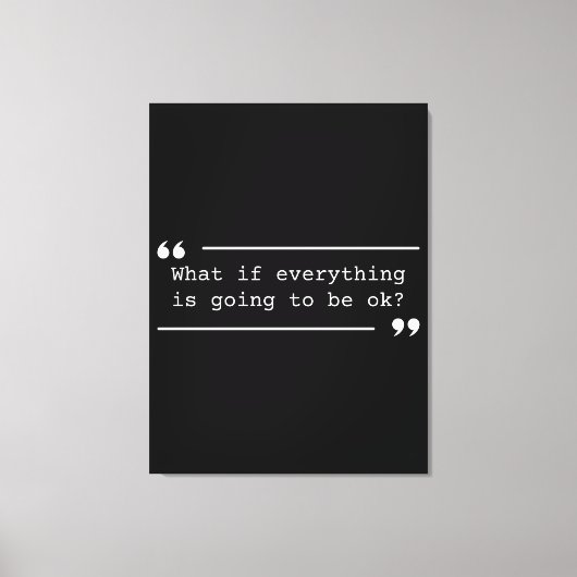 Alles komt goed positieve quote canvas afdruk (Voorkant)
