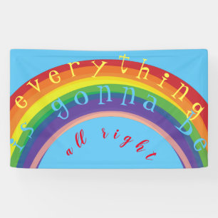 "Alles komt goed" Rainbow BlueSky Spandoek