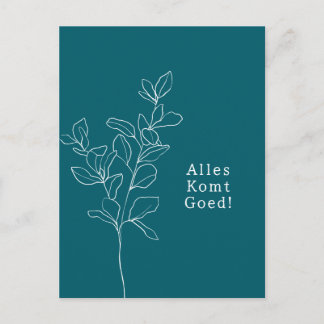 Alles komt goed sterkte beterschap kaart. briefkaart