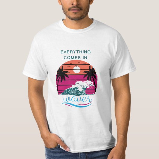 Alles komt in golven t-shirt (Voorkant)