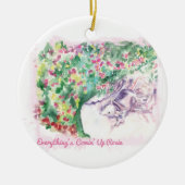 Alles komt op Rosie-versiering Keramisch Ornament (Voorkant)