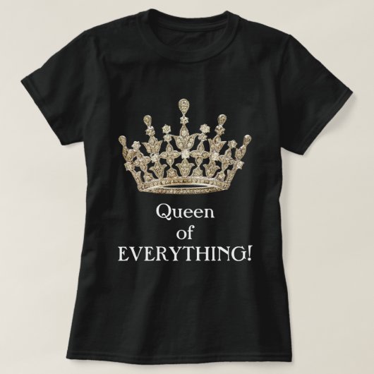 Alles-koningin T-shirt (Design voorkant)