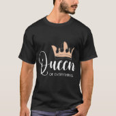 Alles-koningin T-shirt (Voorkant)