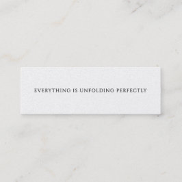 Alles ontvouwt zich perfect Mini-affirmatie Klantenkaartje