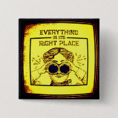 Alles op zijn plaats vierkante button 5,1 cm (Voorkant)