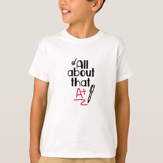 Alles over A+ T-shirt (Voorkant)