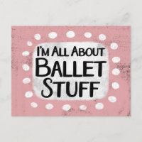 Alles over Ballet Stuff Briefkaart