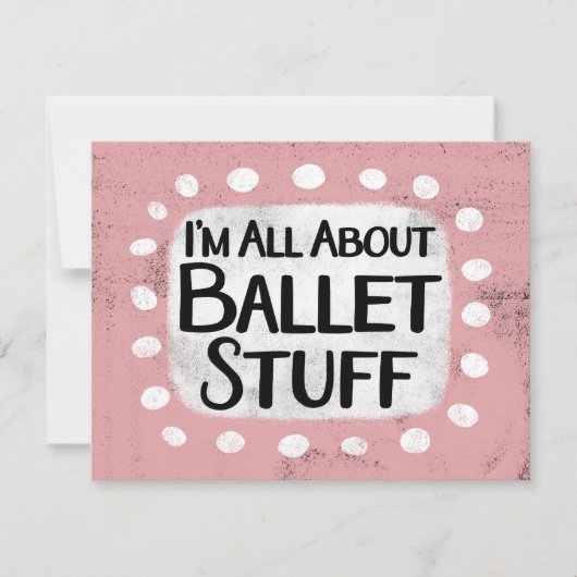Alles over Ballet Stuff Wenskaart Kaart (Voorkant)