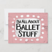 Alles over Ballet Stuff Wenskaart