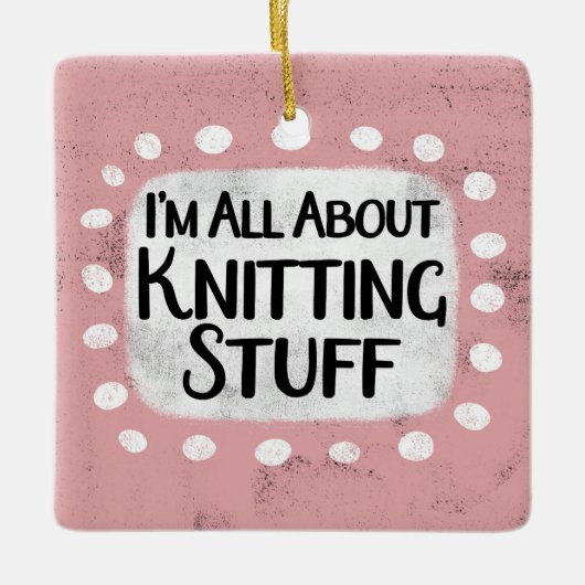 Alles over Breien Stuff Ornament (Voorkant)