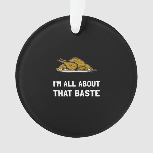 Alles over dat Baste Grappig Ontwerp voor Thanksgi Ornament (voorkant)