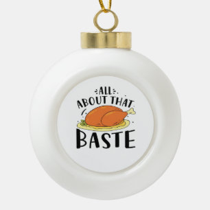 Alles over dat Baste ontwerp voor Thanksgiving Dag Keramische Bal Ornament