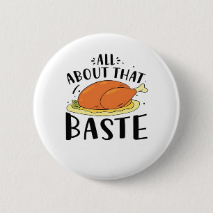 Alles over dat Baste ontwerp voor Thanksgiving Dag Ronde Button 5,7 Cm