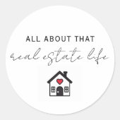 Alles over dat onroerend goed leven promotioneel ronde sticker (Voorkant)