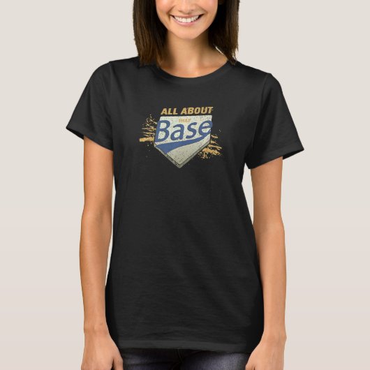 Alles over die basis t-shirt (Voorkant)