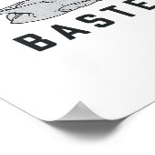 Alles over die Baste Classic Grappig Poster (Hoek)
