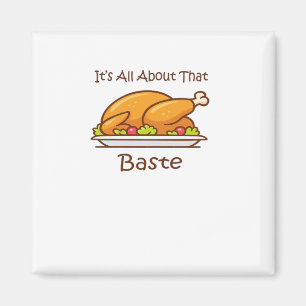 Alles over die baste (Thanksgiving) trendy Magneet