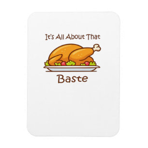 Alles over die baste (Thanksgiving) trendy Magneet