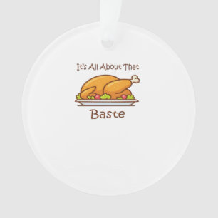 Alles over die baste (Thanksgiving) trendy Ornament