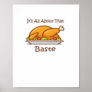 Alles over die baste (Thanksgiving) trendy Poster