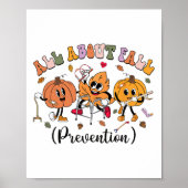 Alles over Herfst Preventie Thanksgiving Herfst Nu Poster (Voorkant)