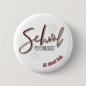 Alles over Kinder-school psycholoog Button (Voorkant)