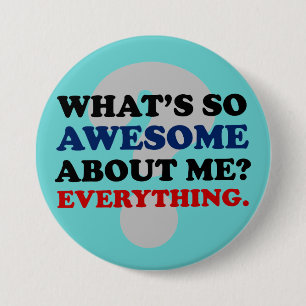 Alles over mij is geweldige ronde button 7,6 cm