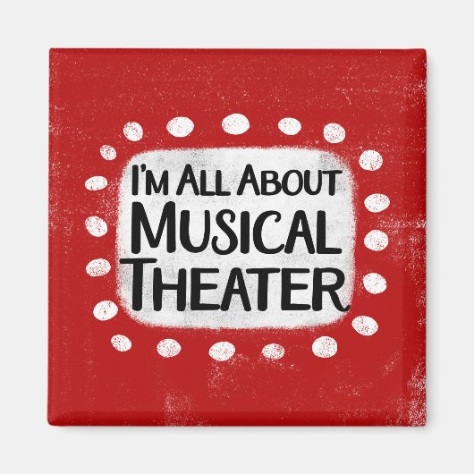 Alles over Musical Theatre Koelkastmagneet Magneet (Voorkant)