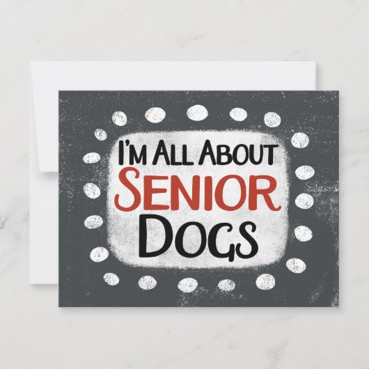 Alles over Senior Dogs Wenskaart Kaart (Voorkant)
