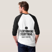 "Alles sinds altijd overdacht" T-shirt (Achterkant volledig)