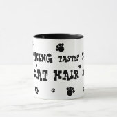 alles smaakt beter met mok van kattenhaar ! (Midden)