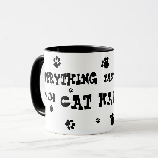 alles smaakt beter met mok van kattenhaar ! (Voorkant links)