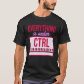 Alles valt onder de controleprogrammeercoderingsso t-shirt (Voorkant)