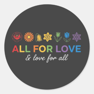 Alles voor Liefde en Liefde voor Alles – Gelijkhei Ronde Sticker