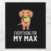 Alles voor mijn Dachshund Wijn Etiket (Enkel label)