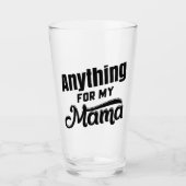 Alles voor mijn mama glas (Voorkant)