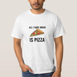 Alles waar ik om geef is pizza t-shirt