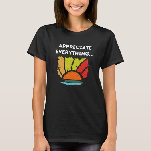 Alles waarderen t-shirt (Voorkant)