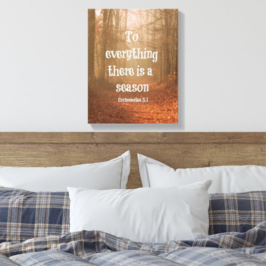 Alles wat er is is een seizoen Bijbelse Verse Canvas Afdruk (Insitu (Slaapkamer))