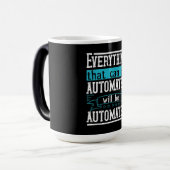 Alles wat geautomatiseerd kan worden, wordt geauto magische mok (Voorkant links)