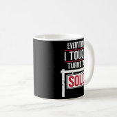 Alles wat ik aanraak, wordt verkocht koffiemok (Voorkant rechts)